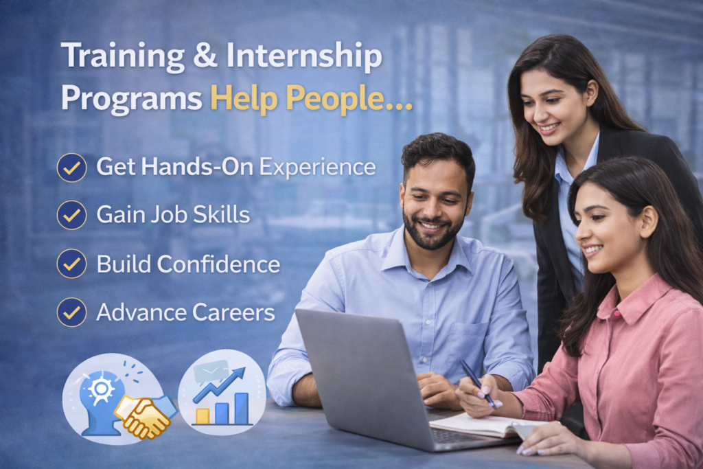 Training and Internship helps people